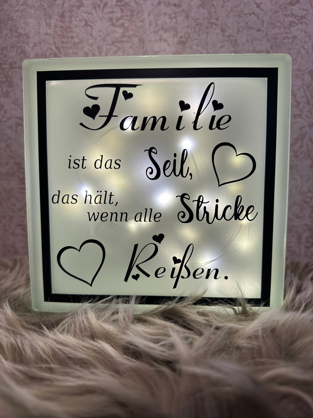 Glasbaustein " Familie ist das Seil..."