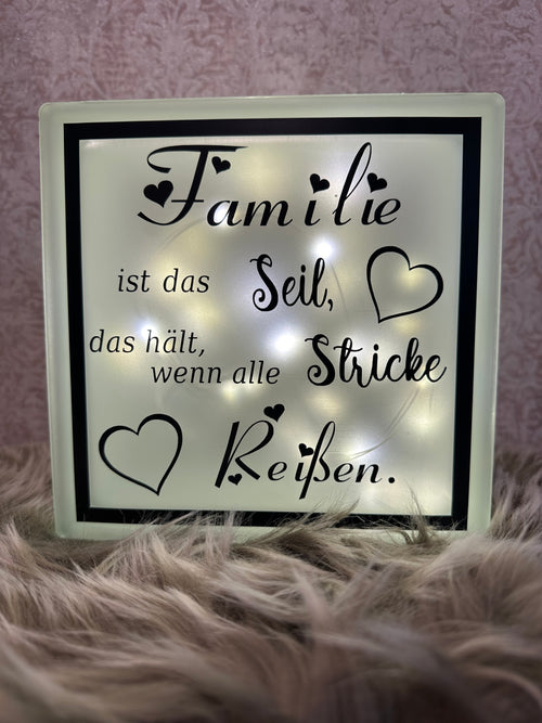 Glasbaustein " Familie ist das Seil..."