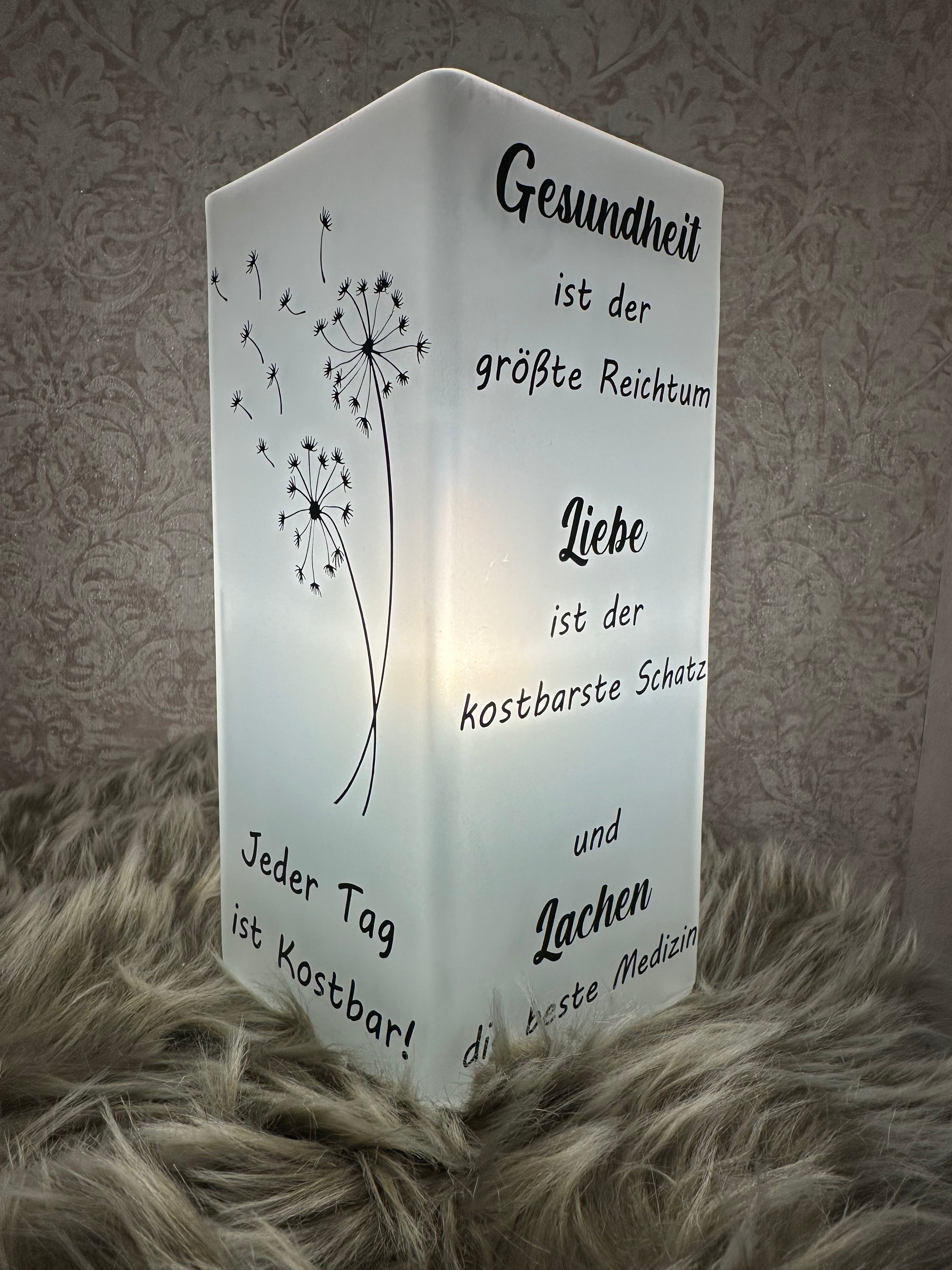 Tischlampe "Jeder Tag ist Kostbar"